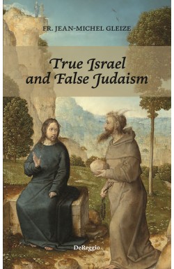 True Israel and False Judaism