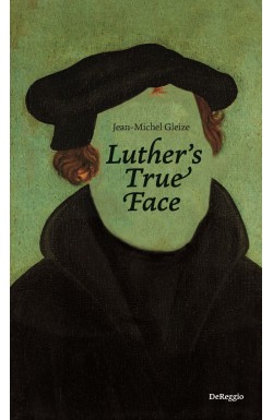 Luther's true face